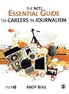 The NCTJ Essential Guide to Careers in Journalism