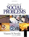 Encyclopedia of Social Problems (Two Volume Set)