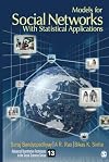Models for Social Networks With Statistical Applications (Advanced Quantitative Technology in the Social Sciences)