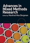 Advances in Mixed Methods Research: Theories and Applications