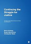 Continuing the Struggle for Justice: 100 Years of the National Council on Crime and Delinquency