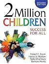 2 million children : Success for All