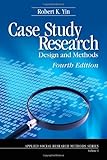 Case Study Research Design And Methods