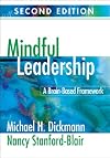 Mindful Leadership: A Brain-Based Framework