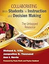 Collaborating With Students in Instruction and Decision Making: The Untapped Resource