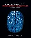 The Design of Experiments in Neuroscience