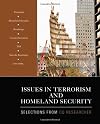 Issues in Terrorism and Homeland Security: Selections From CQ Researcher
