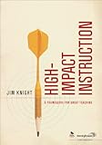 Highimpact Instruction A Framework For Great Teaching