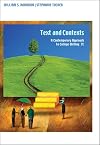 Texts and Contexts: A Contemporary Approach to College Writing