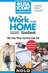 Work From Home Handbook: Flex Your Time, Improve Your Life (USA TODAY/Nolo Series)