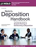 Nolos Deposition Handbook The Essential Guide For Anyone Facing Or Conducting A Deposition