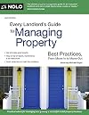 Every Landlord's Guide to Managing Property: Best Practices, From Move-In to Move-Out
