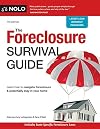 Foreclosure Survival Guide, The: Keep Your House or Walk Away With Money in Your Pocket