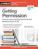 Getting Permission How To License Clear Copyrighted Materials Online Off