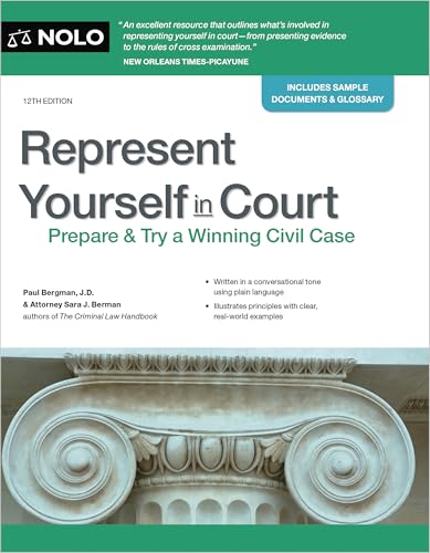 Represent Yourself In Court : by Bergman, Paul