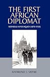 The First African Diplomat