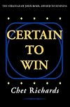 Certain to Win: The Strategy of John Boyd, Applied to Business
