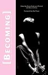 Becoming: Young Ideas On Gender, Identity, and Sexuality