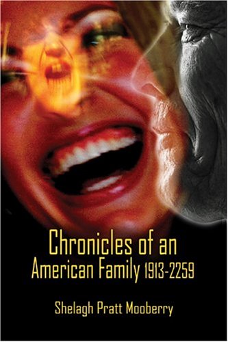 Cover of Chronicles of an American Family 1913-2259