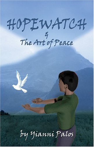 Hopewatch & the Art of Peace
