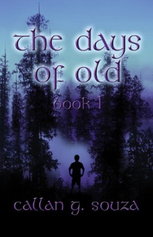 The Days of Old: Book 1