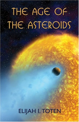 The Age of Asteroids