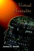 Virtual Mentality