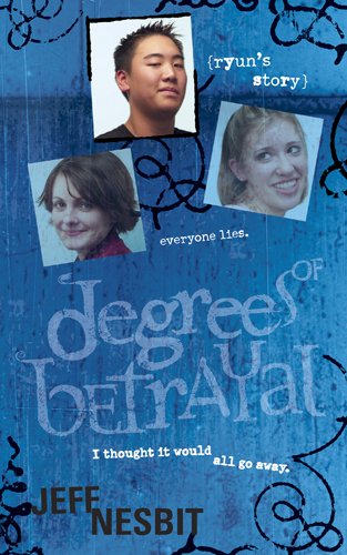 Degrees of Betrayal: Ryun's Story book cover