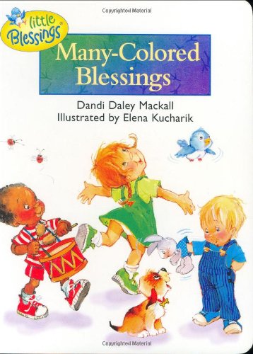 Many-Colored Blessings (By: Dandi Daley Mackall) cover