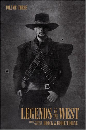 Legends of the West: Volume Three book cover