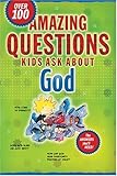 Amazing Questions Kids Ask About God Questions Children Ask