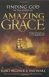Finding God in the Story of Amazing Grace