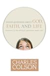 Tough Questions about God, Faith, and Life