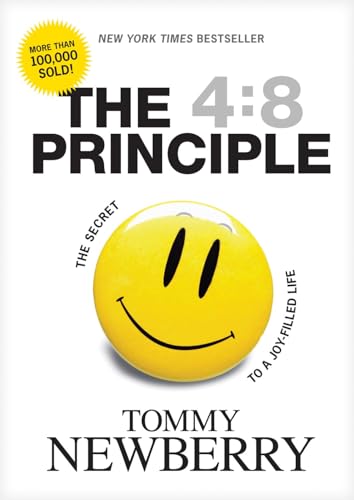 The 4:8 Principle by Tommy Newberry — book cover