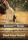 Chasing Dream (Backyard Horses)