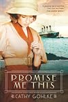 Promise Me This