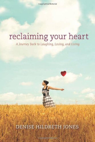 Reclaiming Your Heart book cover