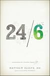 24/6: A Prescription for a Healthier, Happier Life