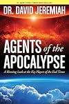 Agents of the Apocalypse: A Riveting Look at the Key Players of the End Times