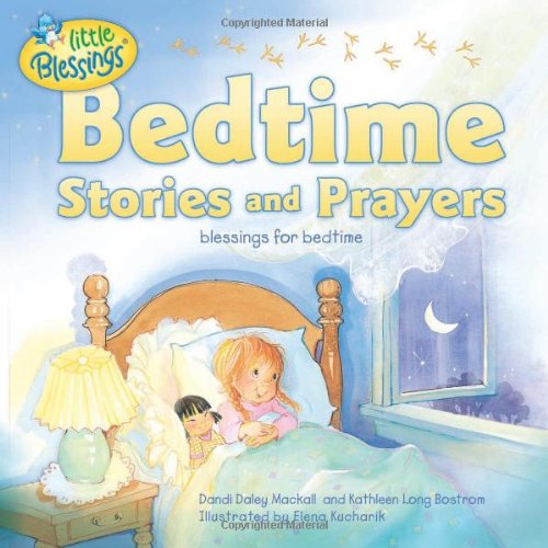 Bedtime Stories and Prayers (By: Dandi Daley Mackall) cover