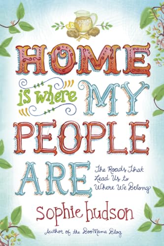 Home Is Where My People Are book cover