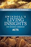 Insights on Acts (Swindoll's Living Insights New Testament Commentary)