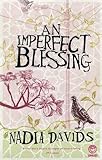 An Imperfect Blessing
