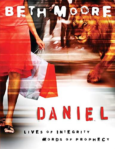 Daniel: Lives of Integrity, Words of Prophecy book cover