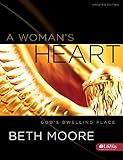A Womans Heart Bible Study Book Gods Dwelling Place