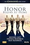 Honor Begins at Home - Member Book: The COURAGEOUS Bible Study