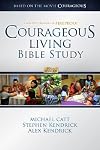 Courageous Living Bible Study - Member Book