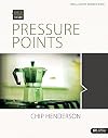 Bible Studies for Life: Pressure Points - Bible Study Book (Bible Studies for Life (Bsfl))