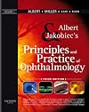 Albert & Jakobiec's principles and practice of ophthalmology -- 3rd ed.