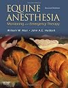 Equine Anesthesia: Monitoring and Emergency Therapy
